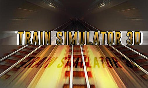 download Train simulator 3D apk